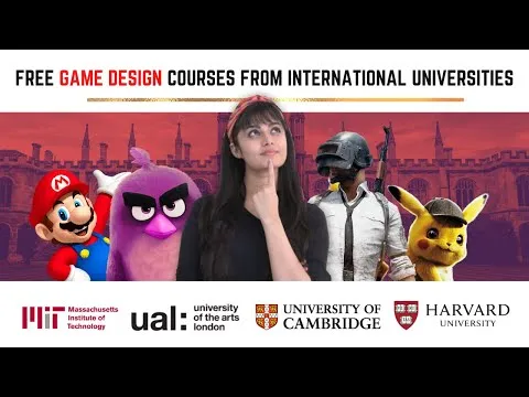 FREE Game Design Online Courses [ Harvard Cambridge MIT UAL ]