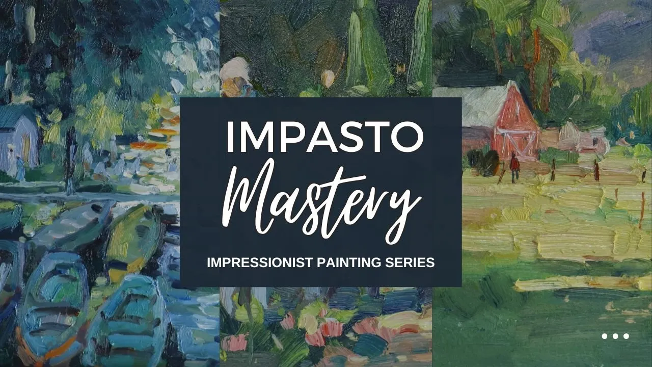 Impasto Mastery: How to Use Thick Paint with Confidence