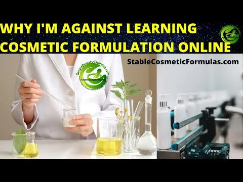 WHY IM AGAINST LEARNING COSMETIC FORMULATION ONLINE (THE BIGGEST SCAM IN THE INDUSTRY EXPOSED)