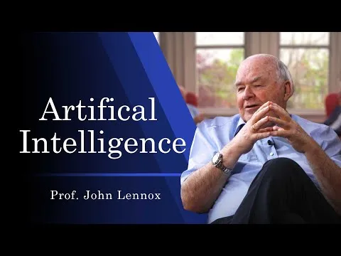 AI Man & God Prof John Lennox