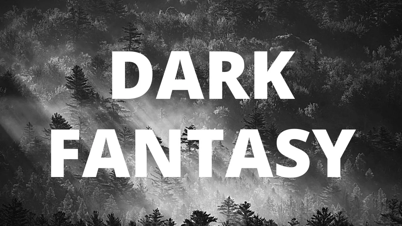 Creative Writing: How to Write a Dark Fantasy Novel for Beginners