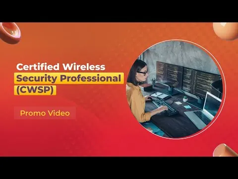 Certified Wireless Security Professional (CWSP) - Complete Video Course John Academy