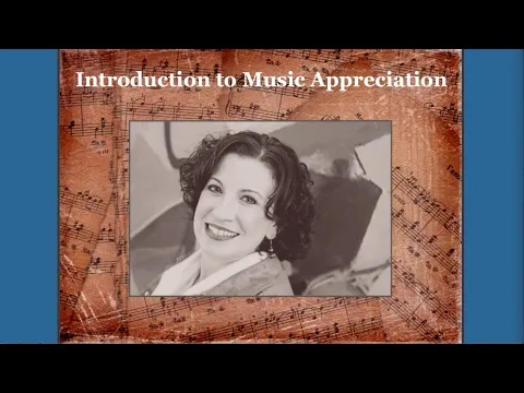 Introduction to Music Appreciation Lesson 01