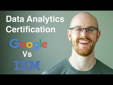 Google vs IBM Data Analytics Certificates Which is Better?