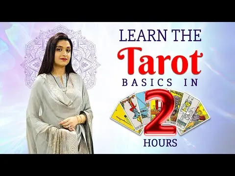 Learn the tarot basics in 2 hours