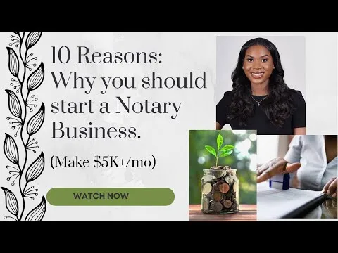 10 Reasons You Should Start a MOBILE NOTARY business! FIRE YOUR BOSS