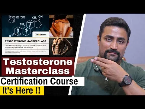 Testosterone Masterclass Certification Course - Is Here !!