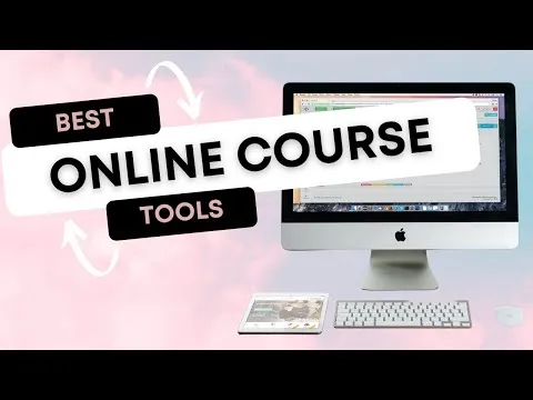 The best online course creation tools for recording building & selling your online courses