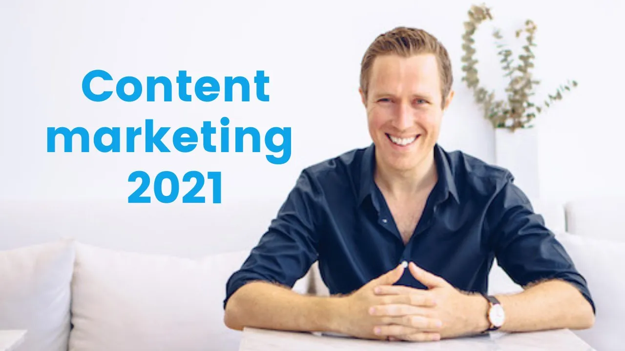 Content Marketing 2021: Create A Content Calendar And Fill It With Ideas Your Audience Will Love