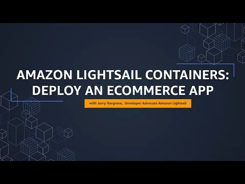 Amazon Lightsail Tutorial: Deploy an e-commerce site Amazon Web Services