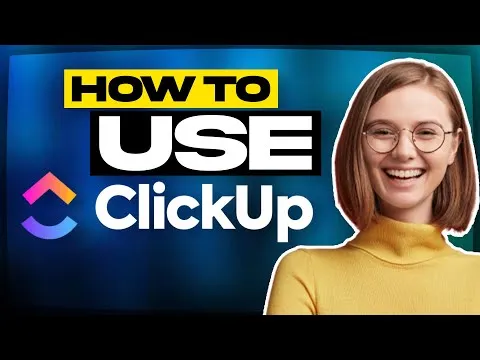 Full ClickUp Tutorial 2024  How to Use ClickUp for Project Management in 2024