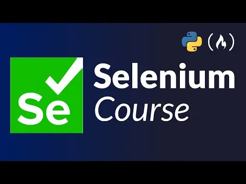 Selenium Course for Beginners - Web Scraping Bots Browser Automation Testing (Tutorial)