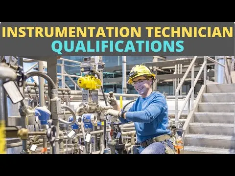 Instrumentation Technician Qualifications [US & UK Job Markets]