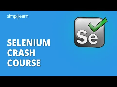 Selenium Crash Course 2023 Selenium Tutorial For Beginners Selenium Tutorial Simplilearn
