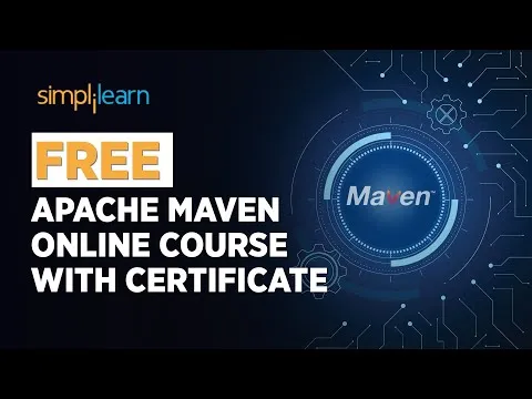 FREE Apache Maven Training Online Course With Certificate Maven Course SkillUp Simplilearn
