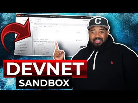 Leverage the Cisco DevNet Sandbox to Learn Everything Network Automation