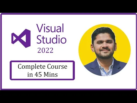 Learn Visual Studio 2022 in 45 minutes Amit Thinks