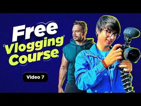 Free Vlogging Courses  How to start vlogging on youtube Links in Description