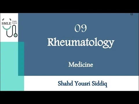 Rheumatology - Internal Medicine SMLE Crash Course
