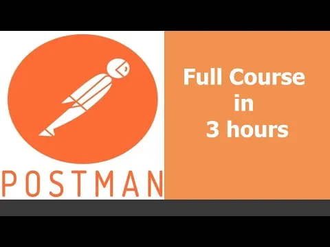 Postman API Automation Full Course Learn Postman in 3 Hours