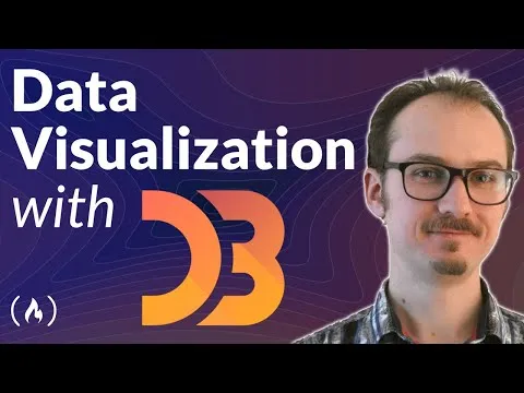 Data Visualization with D3 : Full Course for Beginners [2022]