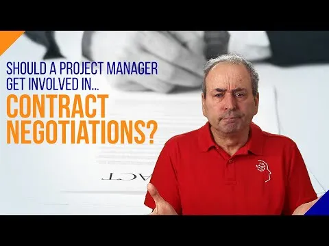 Should a Project Manager Get Involved in Contract Negotiations?