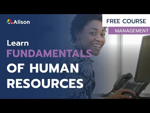 Fundamentals of Human Resources - Free Online Course with Certificate