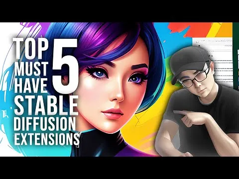 Top 5 Must Have Stable Diffusion Extension