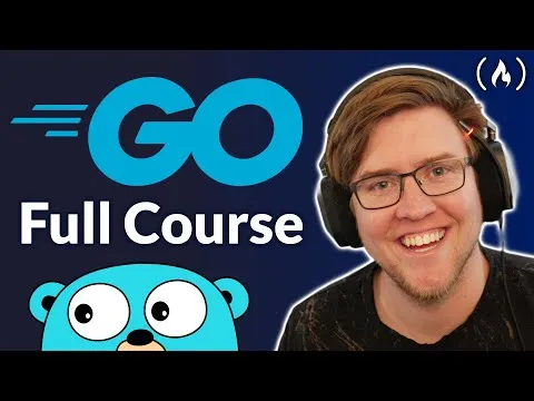 Go Programming : Golang Course with Bonus Projects