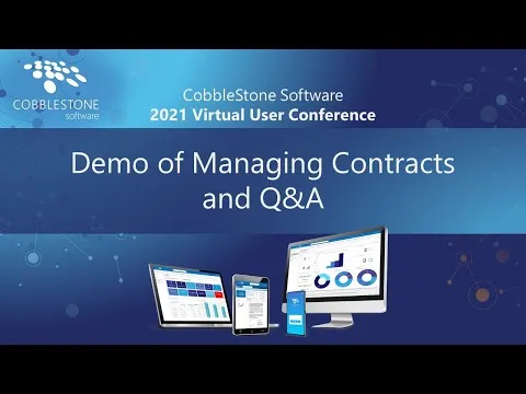 Demo of Managing Contracts CobbleStone Software 2021 Virtual User Conference