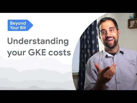 Understanding your GKE costs