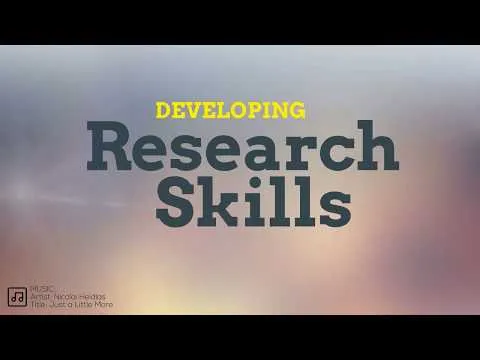 Developing Research Skills