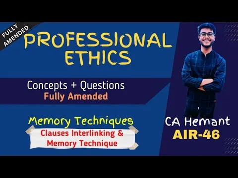 Professional Ethics CA Final Nov 23 - Detailed Lecture Cum Revision
