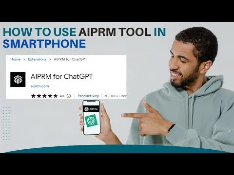 How to use AIPRM for chatgpt in smartphone