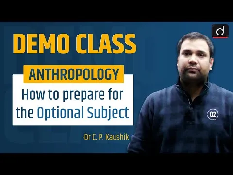 Demo Class - Anthropology Optional Offline at Karol Bagh Drishti IAS English