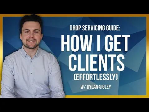 Drop Servicing - How I Get Clients Effortlessly (Full Course)
