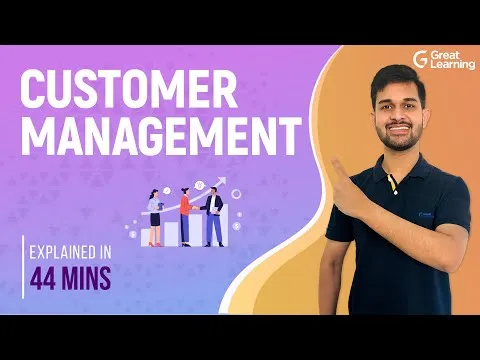 Customer Management What is Customer Relationship Management? Great Learning