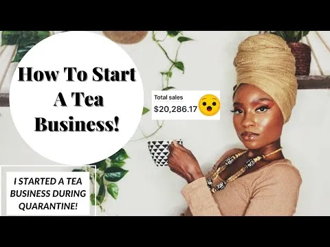 How To Start a Tea or Herbal Business! STEP BY STEP GUIDE! Sell Tea Candles Body products & More!