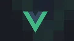 The Ultimate Vue 2 Crash Course - Learn by Example