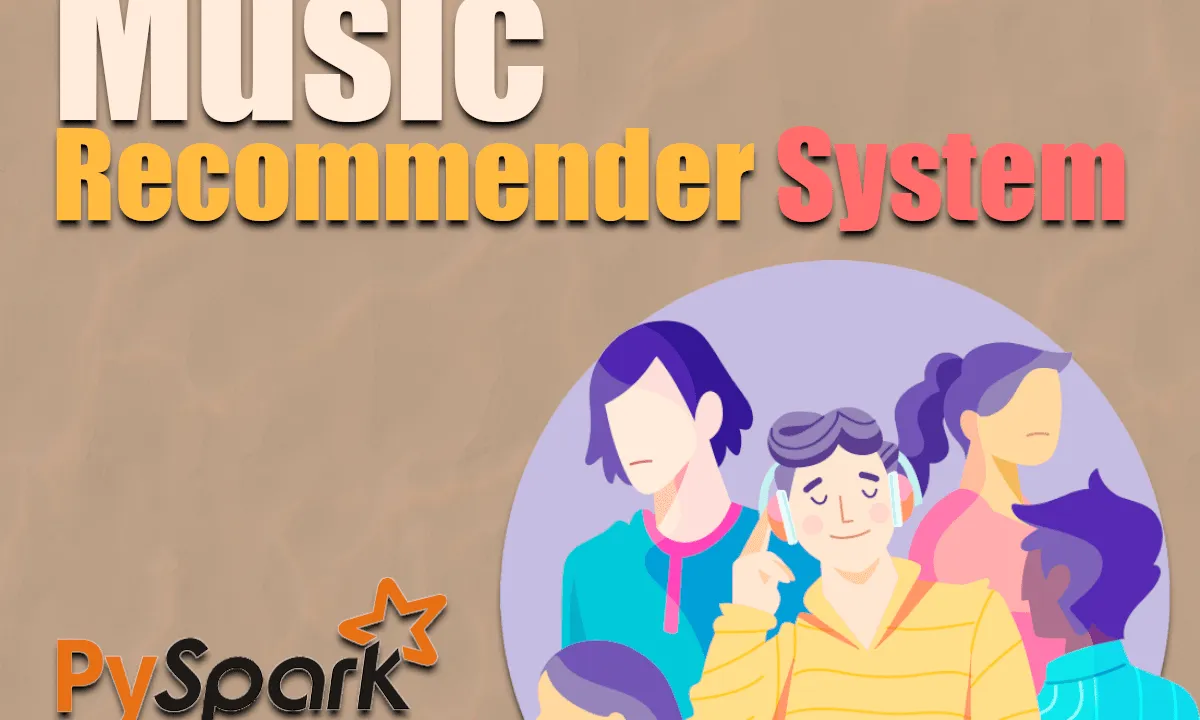 Music Recommender System Using Pyspark