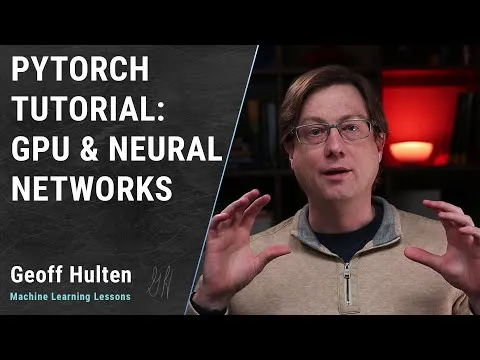 PyTorch Tutorial - Neural Networks & GPU