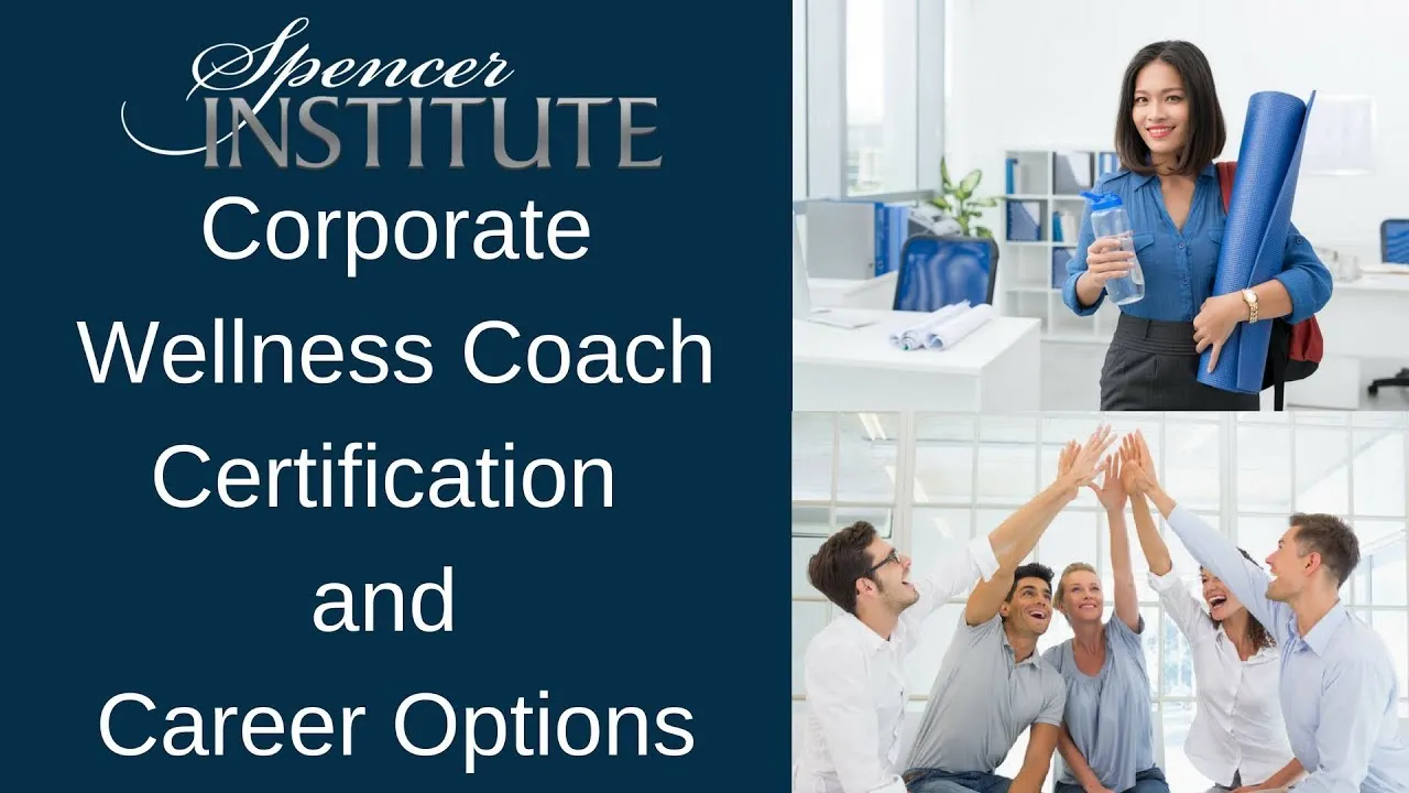 Corporate Health & Wellness Coach Career Training and Certification
