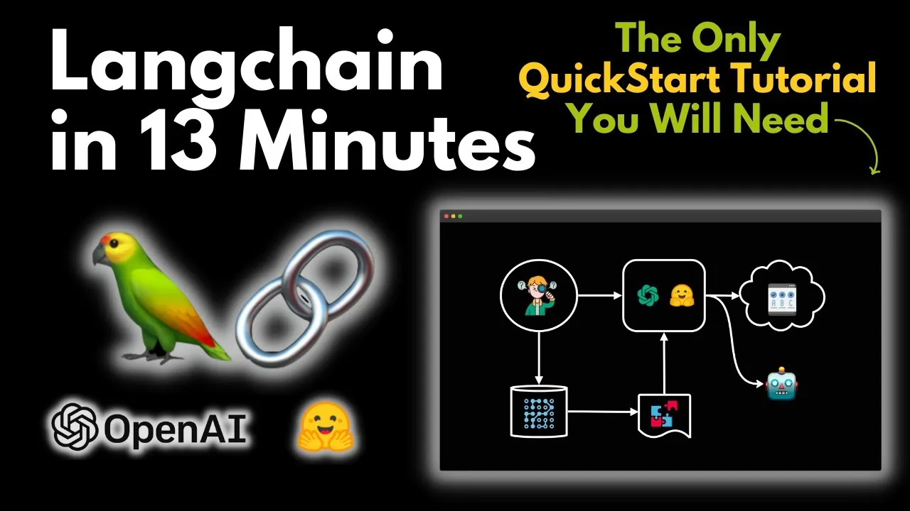 LangChain Explained in 13 Minutes