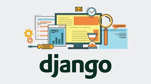 Django 22 & Python The Ultimate Web Development Bootcamp