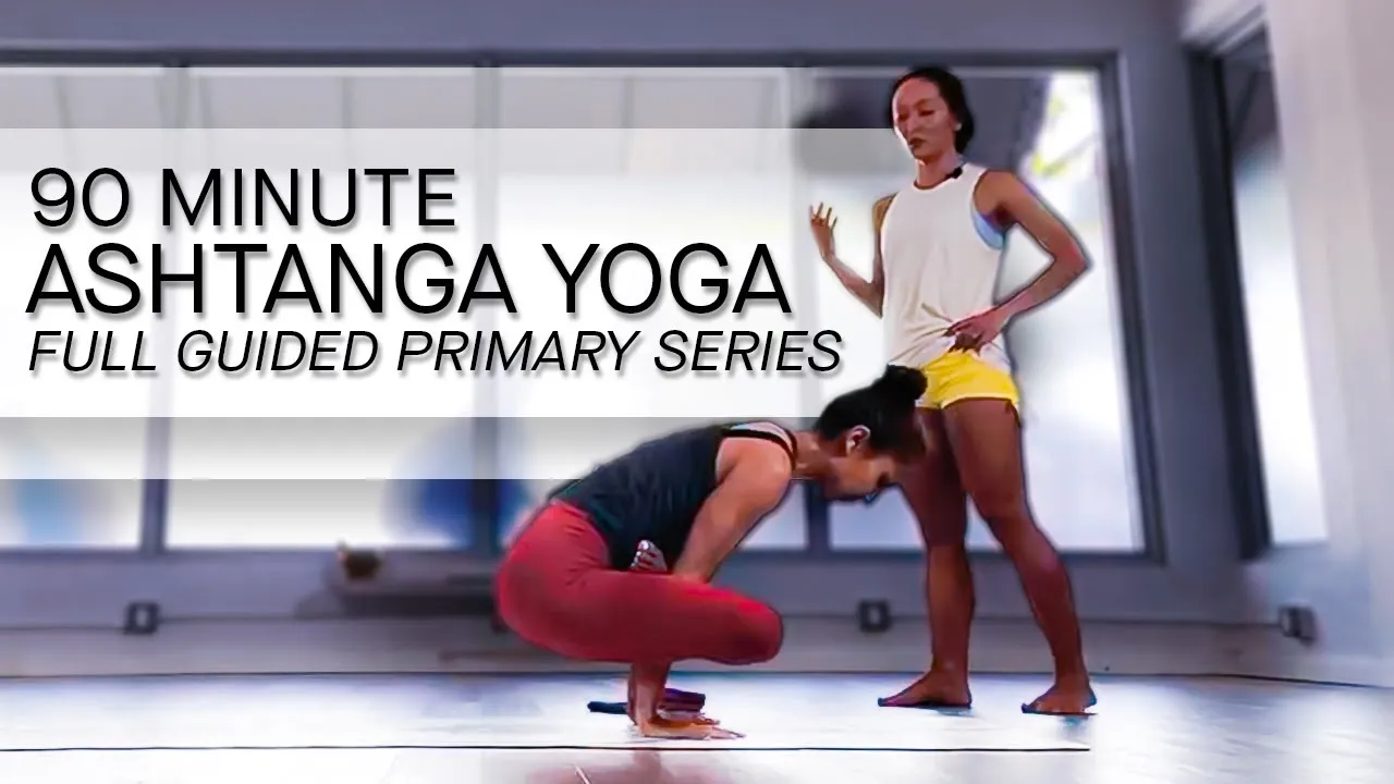 Ashtanga Yoga Full Primary Series 90 Minute Guided Class with KinoYoga