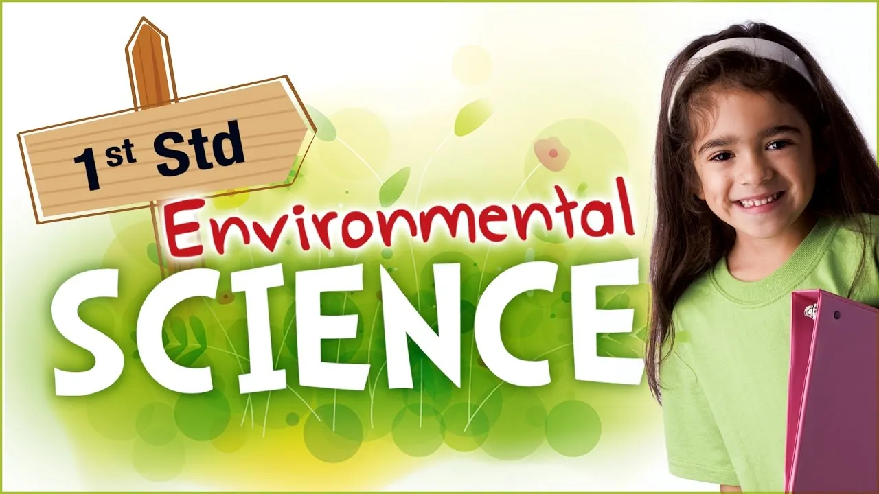 Learn Science For Kids Environmental Science