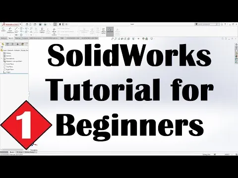 SolidWorks Tutorial for Beginners