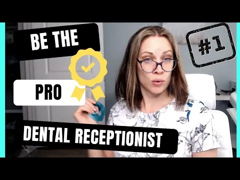 A Look Inside The Best Online Course for NEW Dental Receptionists