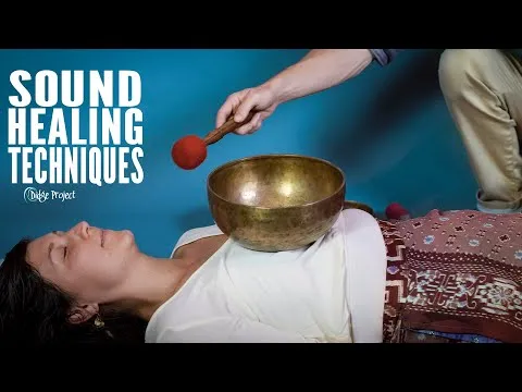 How To Do A Sound Healing Session: Techniques for bowls gongs flutes chimes and more!