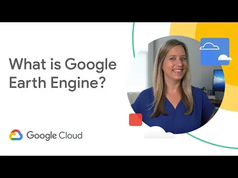 What is Google Earth Engine?